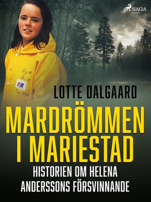 cover image of Mardrömmen i Mariestad – Historien om Helena Anderssons försvinnande